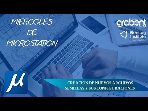 Microstation Fundamentals - Sesión 2 - Creación de nuevos archivos, Semillas y sus Configuraciones