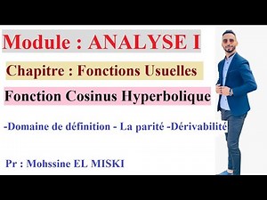 Analyse 1 fonction cosinus hyperbolique