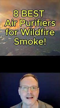 Best Air Purifiers for Wildfire Smoke You Need in 2026!