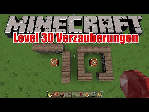 Minecraft (Tutorial) Level 30 Verzauberungen wirken