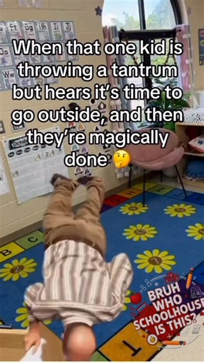 Schoolhouse Unfiltered | When that one kid goes from full-blown meltdown to perfectly fine the second they hear “time to go outside” 😭 Like sir… where did the tears... | Instagram
