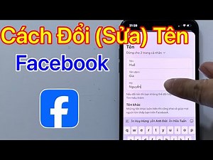 Cách Đổi Tên Facebook - Cách Sửa Tên Facebook / Mới Nhất 2024