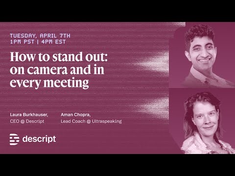 How to stand out: on camera and in every meeting