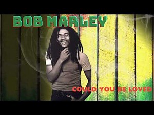 Bob Marley - Could You Be Loved (Looped & Extended)