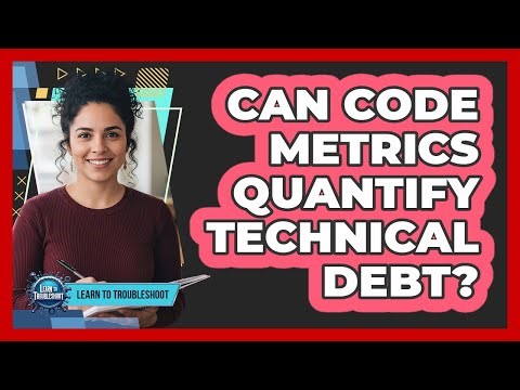 Can Code Metrics Quantify Technical Debt?