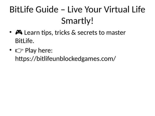Play BitLife Unblocked Online – Explore Life Your Way