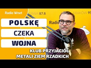 Jacek Bartosiak: Rosja w czasie wojny rozniesie Polskę w pył | KLUB PRZYJACIÓŁ METALI ZIEM RZADKICH