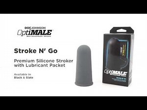 OptiMALE - Stroke N' Go