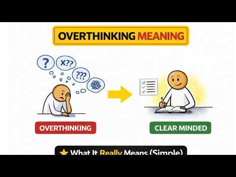 Overthinking Meaning in English (What It Really Means) ⭐