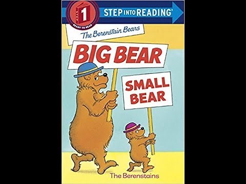 Big Bear Small Bear The Berenstains