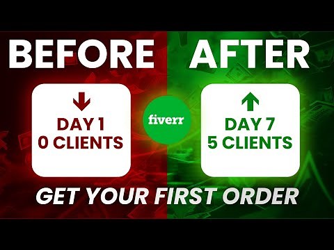 How To Get Your First CLIENT/ORDER ON FIVERR | 5 Practical Steps