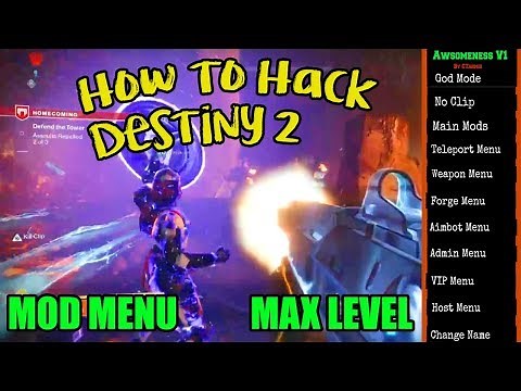 HOW TO HACK DESTINY 2 (MOD MENU - MAX LEVEL - GOD MODE) ALL CONSOLES
