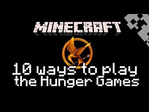 Minecraft: 10 Ways to play The Hunger Games