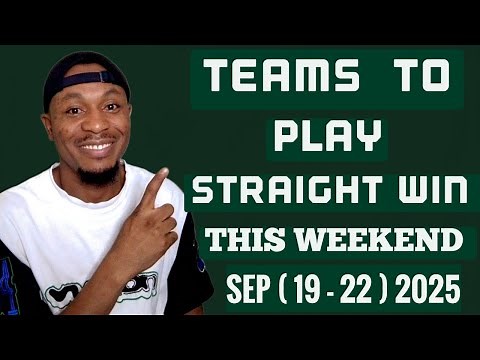 5 Teams To Play Straight Win This Weekend | SAFE FOOTBALL PREDICTIONS | BETTING TIPS
