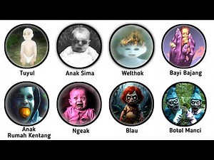 Types of Indonesian Child & Baby Ghosts Explained in 9 Minutes