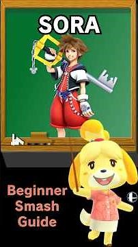 Smash Ultimate Sora Moveset Guide (Inputs/Controls and Tier/Ranking of Each Move Included)