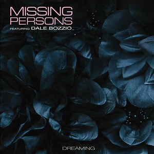 Dreaming, by Missing Persons
