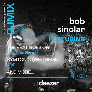 97K views · 2.4K reactions | House king Bob Sinclar has curated a brand new DJ Mix for us! Listen exclusively on Deezer. https://deezer.lnk.to/DJMixBobSinclar #DeezerDJMixes | Deezer | Facebook