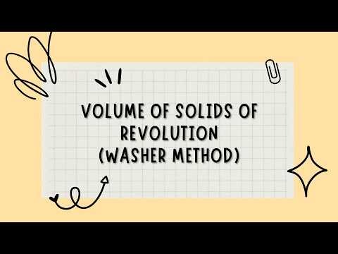 Volume of Solids of Revolution | Washer Method
