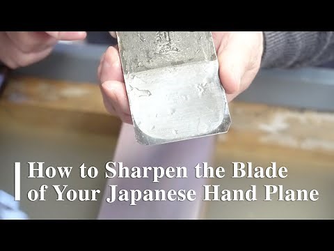 How to Sharpen the Blade of Your Japanese Hand Plane