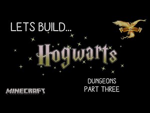 Lets Build Hogwarts in Minecraft tutorials Part 26. The Dungeons part 3