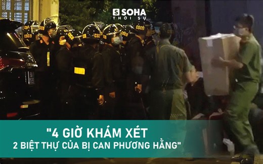 Toàn cảnh vụ bắt giam bà Phương Hằng: Khám xét đến nửa đêm, huy động hàng trăm công an