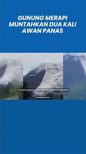 Erupsi Gunung Merapi Luncurkan Awan Panas 2 Km