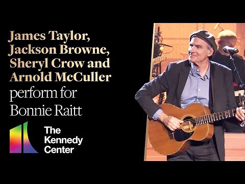 James Taylor, Jackson Browne, Sheryl Crow, Arnold McCuller "Nick of Time" | Kennedy Center Honors