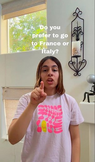 How to sign - Do you prefer to go to France or Italy? In ASL
