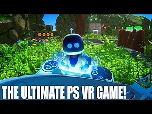 Astro Bot Rescue Mission - The ULTIMATE PS VR Game