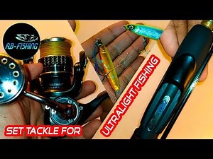 STANDAR Set Tackle Untuk Ultralight Fishing - Fishing Tutorial