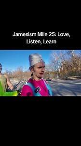 Jamesism Mile 25: Love, Listen, Learn James was buying books one day at the JCCC bookstore. The checkout line was long. When James noticed the cross the cashier was wearing, he complimented him on it. The cashier instinctively grasped the cross and said, “Thank you—my dad gave it to me.” James then asked his mom for a decal, but with the long line behind them, she didn’t want James to go into his full story and told him she was out. James replied, “That’s okay, I’ll just tell him my story,” and 