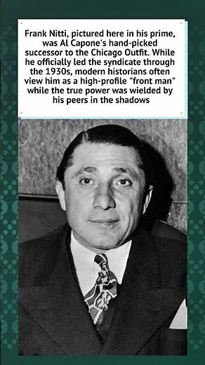 Frank Nitti: The Successor to Capone (1930s) 🎩