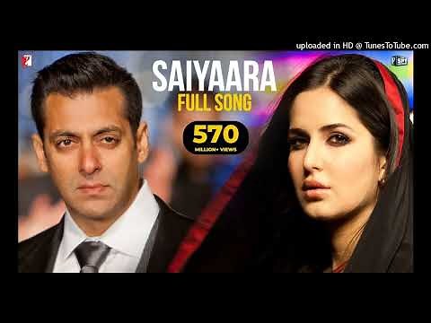 Saiyaara_Full_Song___Ek_Tha_Tiger___Salman_Khan,_Katrina_Kaif___Mohit_Chauhan,_Tarannum,_Sohail_Sen(