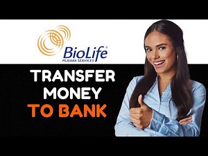 How To Transfer BioLife Money To A Bank How To Move BioLife Funds To Bank.