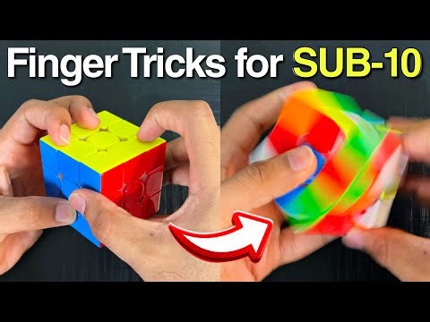 How to Get Sub-10 on Rubik's Cube (Advanced Finger Tricks) ⏱️