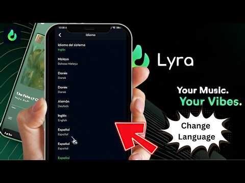 How to Change Language on Lyra App (Step-by-Step Guide)
