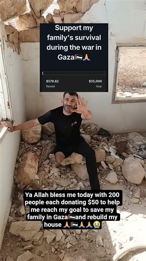 I only need 180 people each donating $100 to help me save my family from gaza 💔