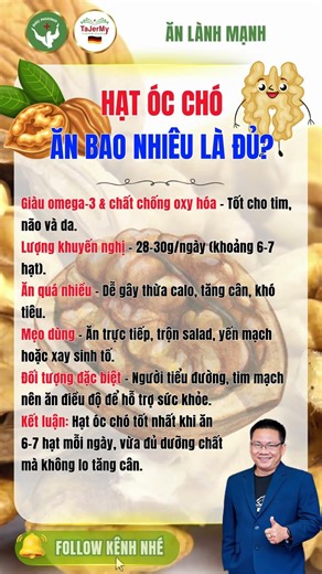 89. SỰ THÂT: Hạt óc chó ăn bao nhiêu là đủ? - ĂN LÀNH MẠNH