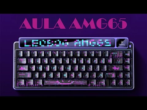 AULA AMG65 Full-Screen Customization mechanical keyboard 😍😍😚😚