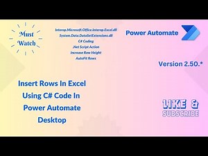 Insert Row In MS Excel Using C# Code In Power Automate Desktop | ‪@Microsoft‬ ‪@mspowerplatform‬