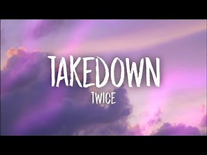 TWICE - Takedown Lyrics (From "KPop Demon Hunters")