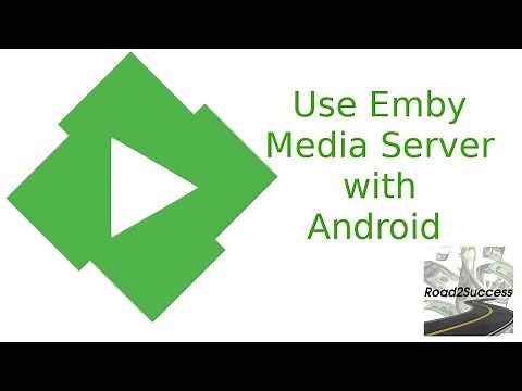 EMBY Media Server Tutorial Part 2 – How To Connect To Android iOS