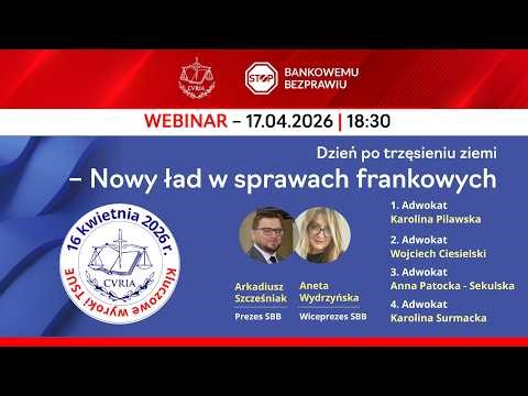 Dzień po trzęsieniu ziemi – Nowy ład w sprawach frankowych