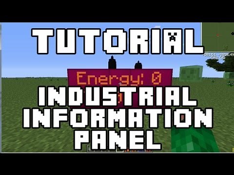 FTB Tutorial - Industrial Information Panel