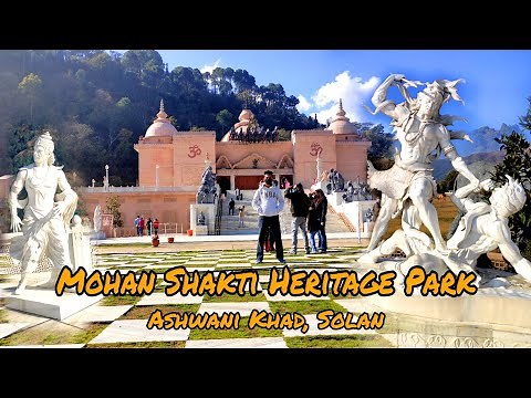 Mohan Shakti Heritage Park🛕| Ashwani Khad, Solan Himachal | Out of Sampark | 🔥