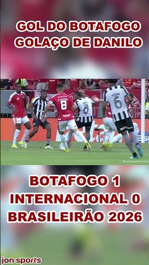Danilo's amazing goal | Botafogo's first goal | Botafogo vs. Internacional | Brasileirão 2026 #Bo...