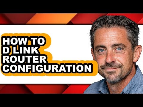 How to D Link Router Configuration - Step by Step