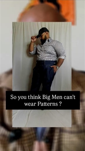 Personal Stylist & Fashion Designer for Men who Lead on Instagram: "Tutorial to Patterns for Big Gentlemen . What's your favourite pattern to wear? #styletips #personalstylist #imageconsultant #fashionstylist #wardrobeconsultant #personalstylistformen #styletipsformen #styleadvice #patterns #patternmatching #bigmanfashion #plussizefashion"