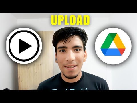 How To Upload Video On Google Drive